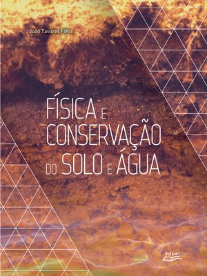 cover image of Física e conservação do solo e água